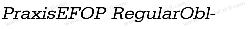 PraxisEFOP RegularObl字体转换